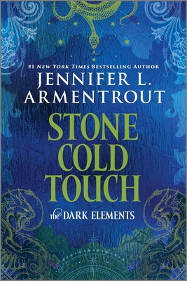 Stone Cold Touch: The Dark Elements - Jennifer L. Armentrout