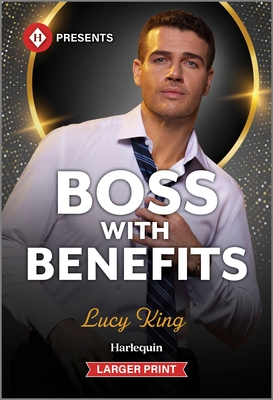 Boss with Benefits - Lucy King