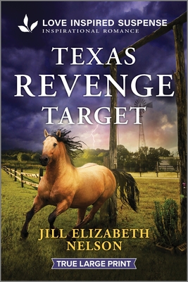 Texas Revenge Target - Jill Elizabeth Nelson