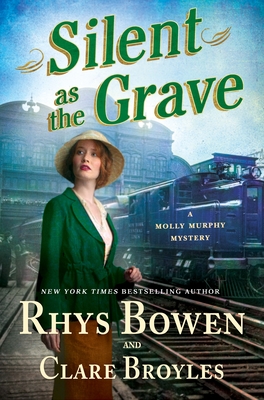 Silent as the Grave: A Molly Murphy Mystery - Rhys Bowen