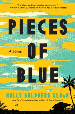 Coperta cărții 'Pieces of Blue - Holly Goldberg Sloan'