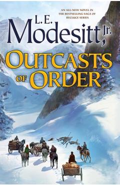 Coperta cărții 'Outcasts of Order - L. E. Modesitt'