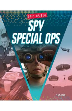 Coperta cărții 'Spy Special Ops - Elise Olson'