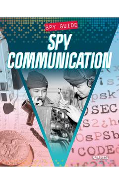 Coperta cărții 'Spy Communication - Elise Olson'