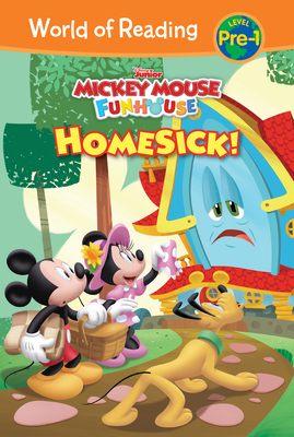 Mickey Mouse Funhouse: Homesick! - Sheila Sweeny Higginson