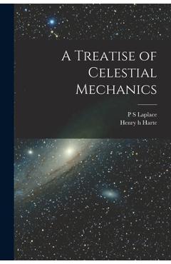 Coperta cărții 'A Treatise of Celestial Mechanics - P. S. Laplace'