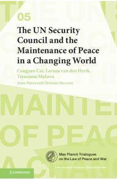 Coperta cărții 'The Un Security Council and the Maintenance of Peace in a Changing World - Congyan Cai'