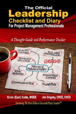 The Official Leadership Checklist and Diary for Project Management Professionals - Ervin (earl) Cobb