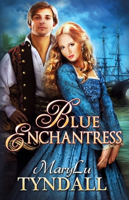The Blue Enchantress - Marylu Tyndall