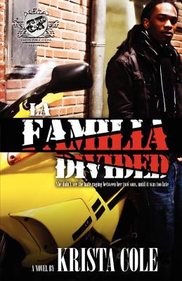 La Familia Divided (The Cartel Publications Presents) - Krista Cole