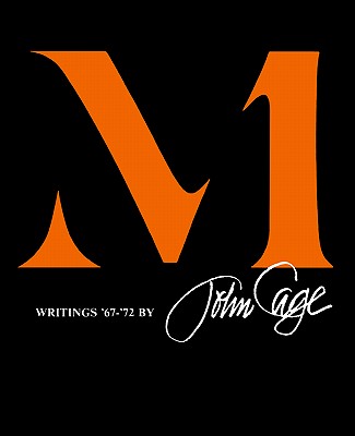 M: Writings '67-'72 - John Cage