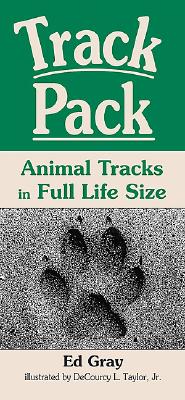 Coperta cărții 'Track Pack: Animal Tracks in Full Life Size - Ed Gray'