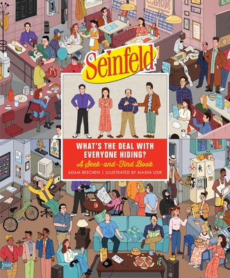 Seinfeld: What's the Deal with Everyone Hiding?: A Seek-And-Find Book - Adam Beechen