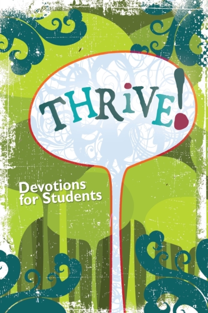 Thrive! Devotions for Students - Concordia Publishing House