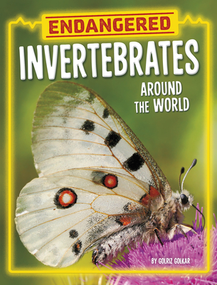 Endangered Invertebrates Around the World - Golriz Golkar