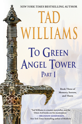 Coperta cărții 'To Green Angel Tower: Part I - Tad Williams'