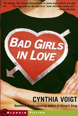 Bad Girls in Love - Cynthia Voigt