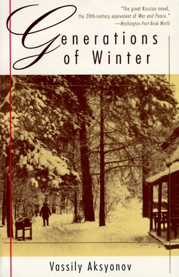 Generations of Winter - Vassily Aksyonov