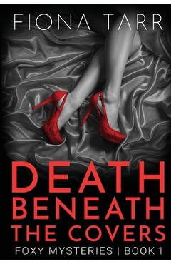 Coperta cărții 'Death Beneath the Covers - Fiona Tarr'