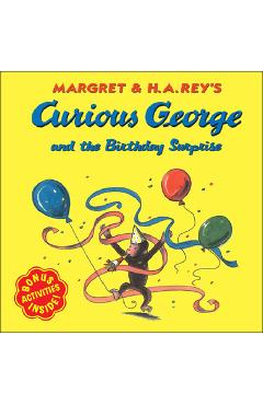 Coperta cărții 'Curious George and the Birthday Surprise - Margret Rey'