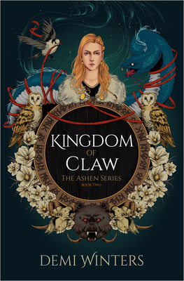 Kingdom of Claw: The Ashen Series, Book Two - Demi Winters