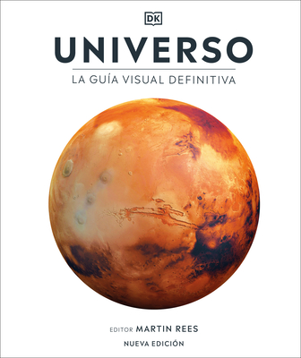 Universo (Universe): La Gua Visual Definitiva - Dk