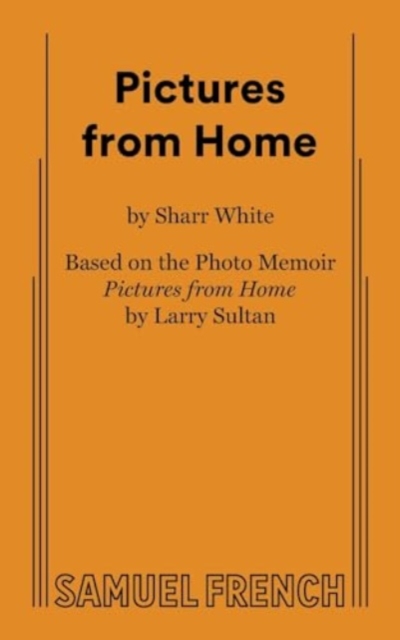 Pictures from Home - Sharr White