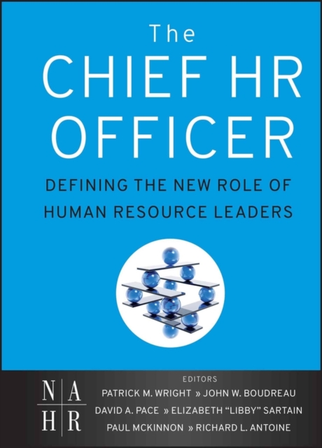 The Chief HR Officer - Patrick M. Wright