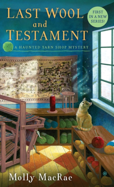 Last Wool and Testament - Molly Macrae