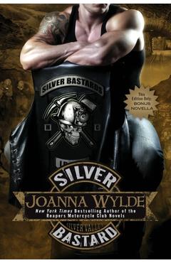 Coperta cărții 'Silver Bastard - Joanna Wylde'