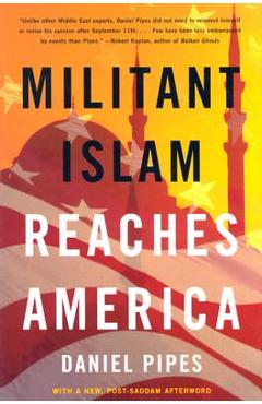 Poza produsului Militant Islam Reaches America - Daniel Pipes