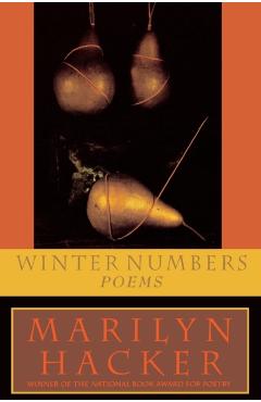 Coperta cărții 'Winter Numbers: Poems - Marilyn Hacker'
