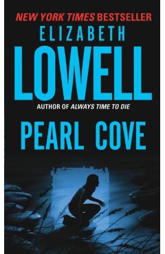 Coperta cărții 'Pearl Cove - Elizabeth Lowell'