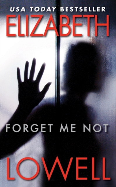 Forget Me Not - Elizabeth Lowell