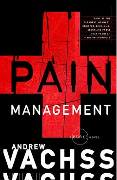 Coperta cărții 'Pain Management - Andrew Vachss'
