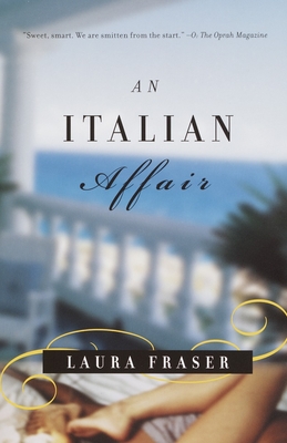 An Italian Affair - Laura Fraser