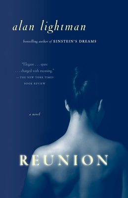 Reunion - Alan Lightman