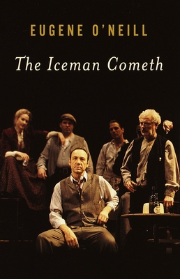 The Iceman Cometh - Eugene O'neill