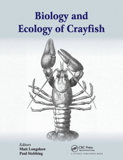 Biology and Ecology of Crayfish - Matt Longshaw