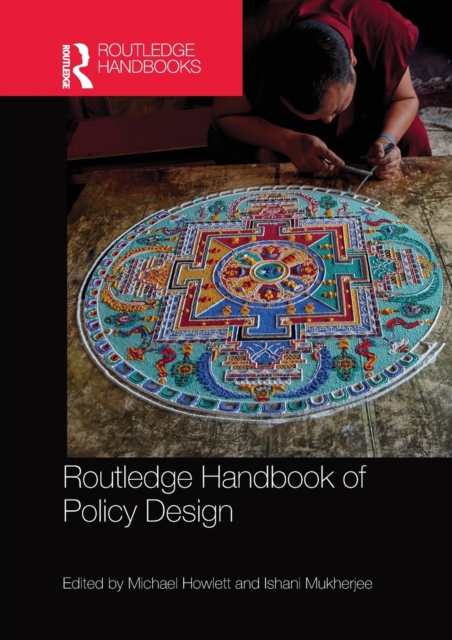 Routledge Handbook of Policy Design - Michael Howlett