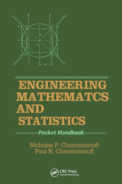 Engineering Mathematics and Statistics: Pocket Handbook - Nicholas P. Cheremisinoff