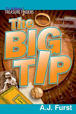 T.J. & Blake Treasure Finders ? The Big Tip - Alan Furst