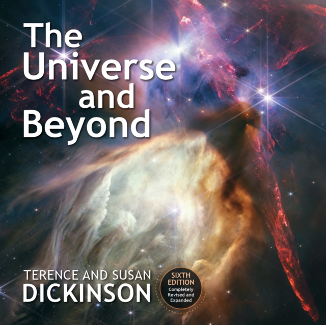 The Universe and Beyond - Terence Dickinson