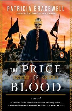 The Price of Blood - Patricia Bracewell