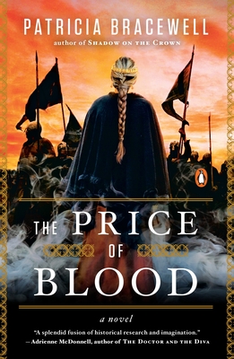 Coperta cărții 'The Price of Blood - Patricia Bracewell'