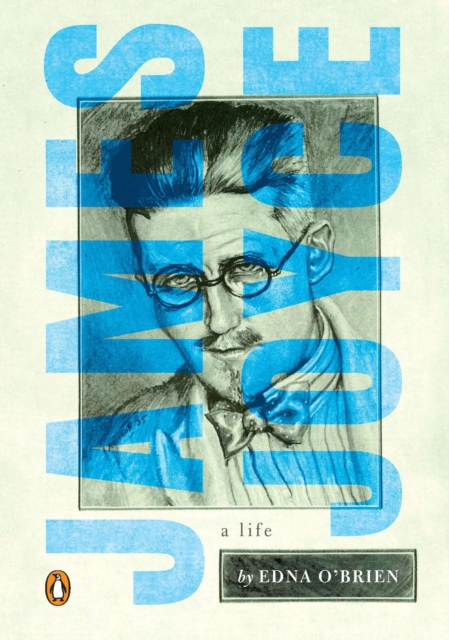 James Joyce: A Life - Edna O'brien