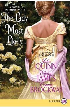 Coperta cărții 'The Lady Most Likely... - Julia Quinn'