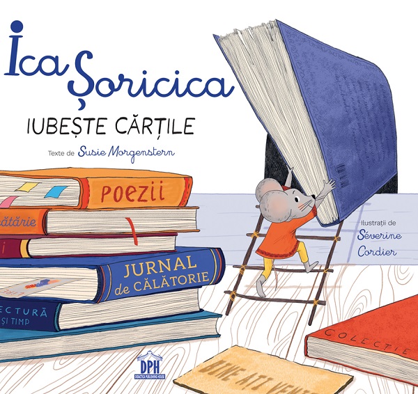 Ica Soricica iubeste cartile  - Susie Morgenstern, Severine Cordier