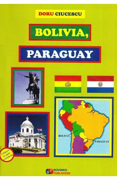 Poza produsului Bolivia, Paraguay - Doru Ciucescu
