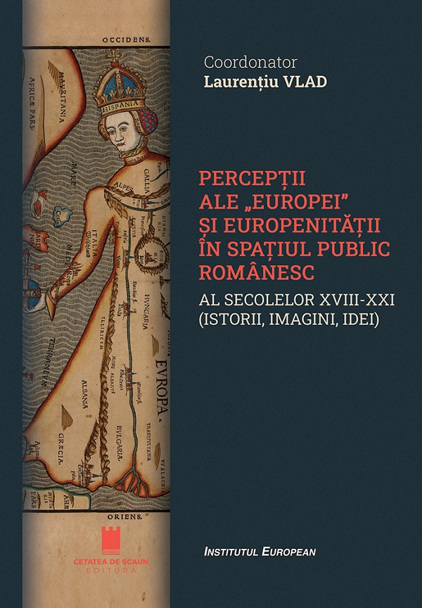 Perceptii ale Europei si europenitatii in spatiul public romanesc - Laurentiu Vlad